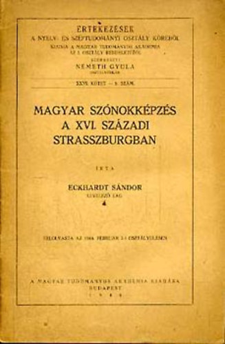 Eckhardt Sndor - Magyar sznokkpzs a XVI. szzadi Strasszburgban