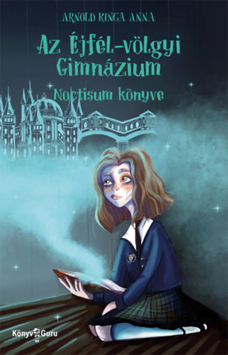 Az jfl-vlgyi Gimnzium 1. - Noctisum knyve