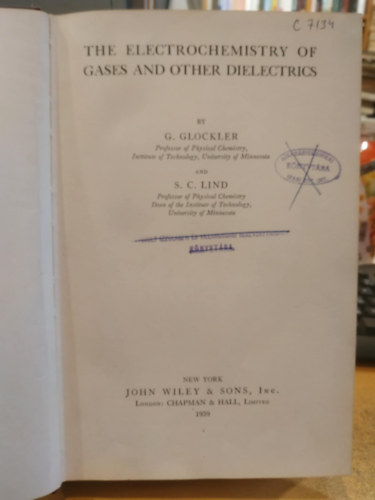 The Electrochemistry of Gases and Other Dielectrics (Gzok s ms dielektrikumok elektrokmija)