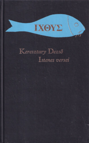 Keresztury Dezs - Valaki tenyern (Keresztury Dezs istenes versei) (szmozott)