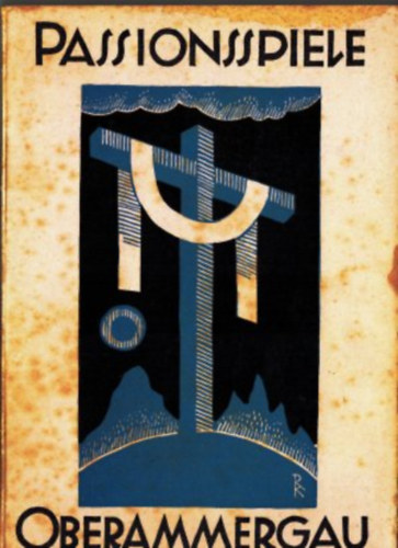 J. A. Daisenberger - Passions Spiel in oberammergau