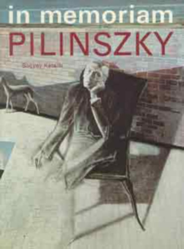 In memoriam Pilinszky