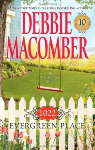 Debbie Macomber - 1022 Evergreen Place