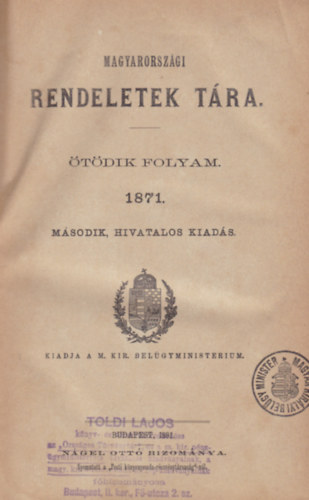 Magyarorszgi RENDELETEK TRA - 1871 tdik folyam