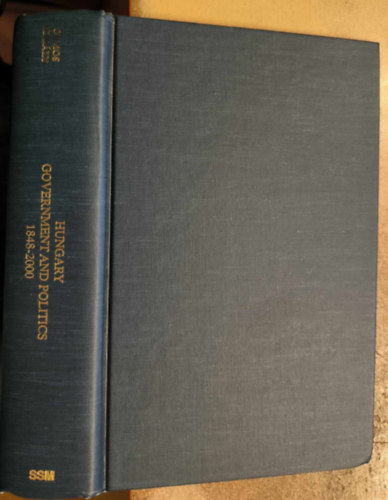 Ormos - Kir�ly - Hungary: Governments and politics 1848-2000