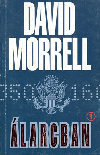 David Morrell - larcban I.