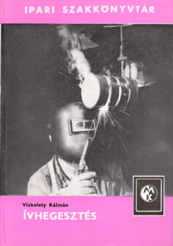 vhegeszts (Ipari szakknyvtr)