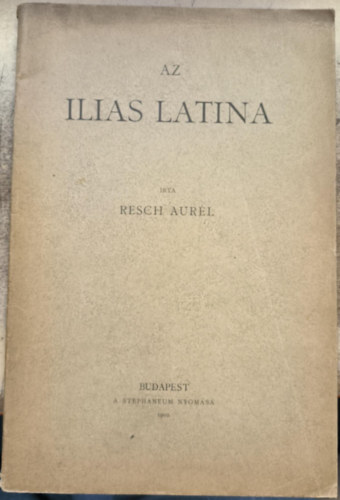 Az Ilias latina (1902)