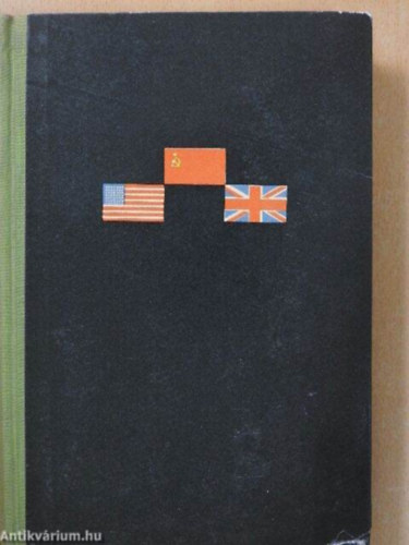 Sztlin zenetvltsa az Egyeslt llamok s Nagy-Britannia kormnyfivel 1941-1945 II.