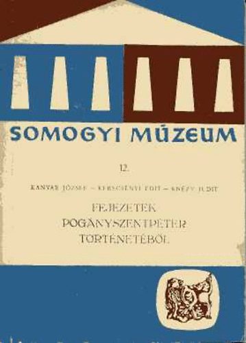 Fejezetek Pog�nyszentp�ter t�rt�net�b�l