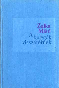A bolygk visszatrnek I-II.