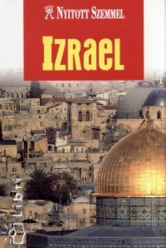 Izrael (Nyitott Szemmel)