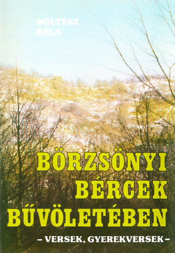 Brzsnyi brcek bvletben - versek, gyerekversek (dediklt)
