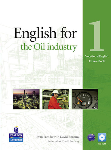 English for the Oil industry 1. - Course Book