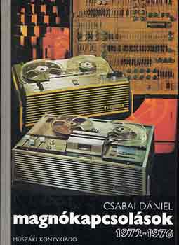 Magn�kapcsol�sok 1972-1976