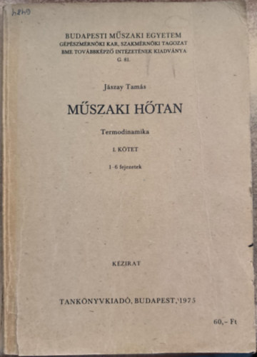 Mszaki htan - Termodinamika I. ktet (1-6. fejezetek)
