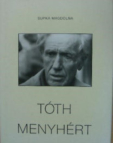 Supka Magdolna - Tth Menyhrt