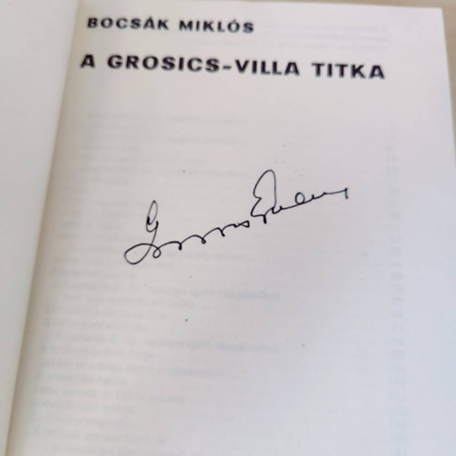 Bocsk Mikls - A Grosics-villa titka (Grosics ltal dediklt)
