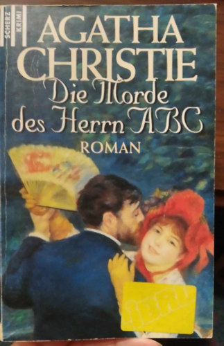 Agatha Christie - Die Morde des Herrn ABC (Az ABC-gyilkoss�gok n�met nyelven)