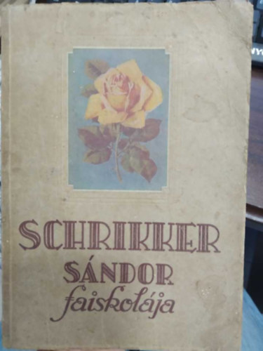 Schrikker S�ndor faiskol�ja 1943 -