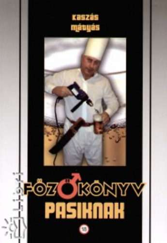 Kaszs Mtys - Fzknyv pasiknak (DVD mellklettel)