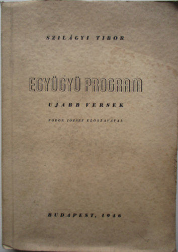 Egy�gy� program-ujabb versek - Al��rt, els� kiad�s