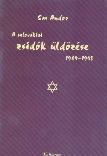 A szlovkiai zsidk ldzse 1939-1945