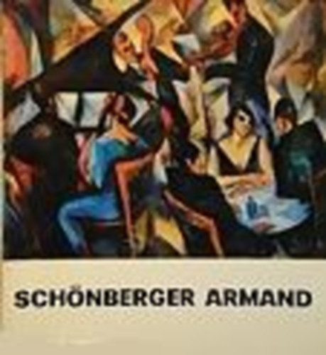 Schnberger Armand (A mvszet kisknyvtra)