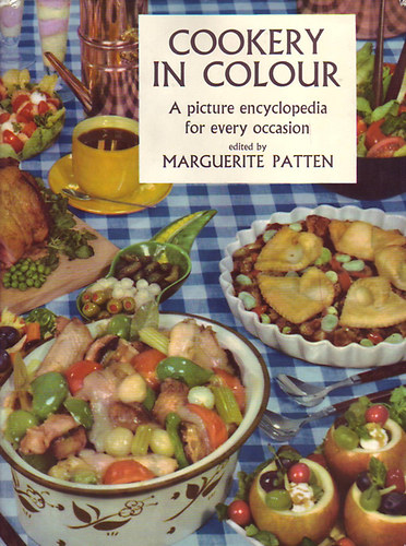 Marguerite  Patten (Edited by) - Cookery in Colour A picture encyclopedia for every occasion