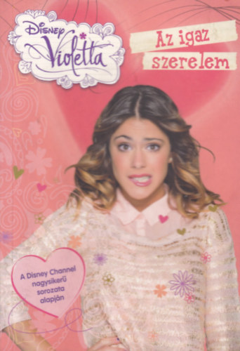 Violetta - az igazi szerelem