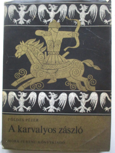 A karvalyos zszl