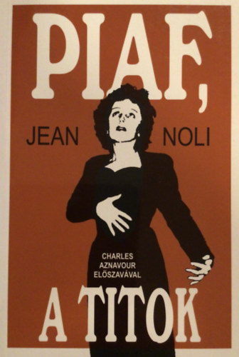 Piaf, a titok