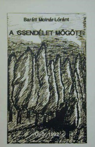 A csendlet mgtt