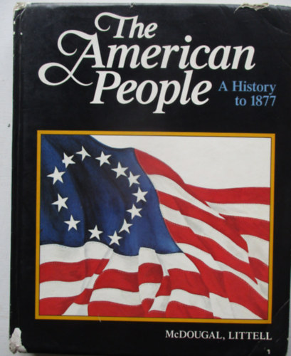 The American people - A history to 1877