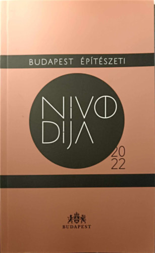 Fontana Vera - Bretz Annamria PhD - Csap Balzs  (szerk.) - Budapest ptszeti Nvdja 2019