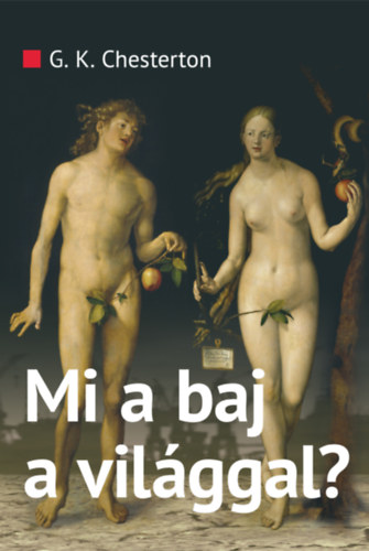 Mi a baj a vil�ggal?