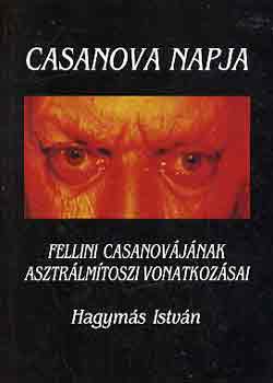 Casanova napja: Fellini Casanovjnak asztrlmtoszi vonatkozsai