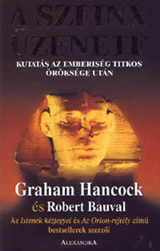 Graham Hancock; Robert Bauval - A Szfinx zenete