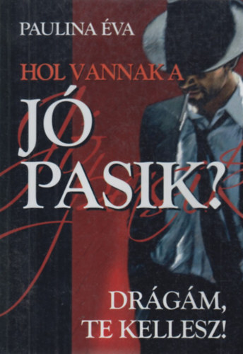 Hol vannak a j pasik?