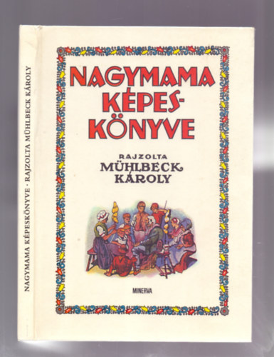 Nagymama kpesknyve (Rajzolta Mhlbeck Kroly)