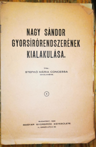 Nagy Sndor gyorsrrendszernek kialakulsa