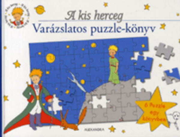 A kis herceg - Varzslatos puzzle-knyv - 6 puzzle egy knyvben