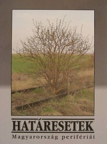 Hatresetek - Magyarorszg perifrii