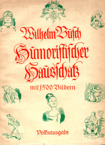 Wilhelm Busch-Album - Humoristischer Hausschatz