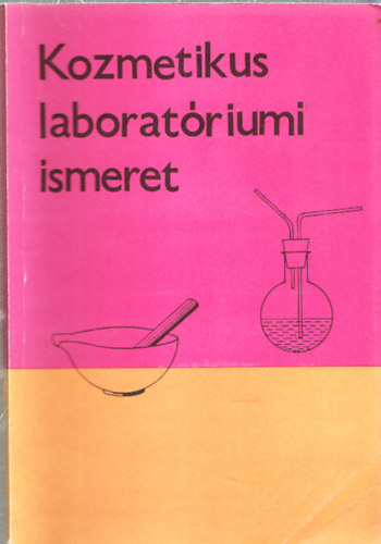 Kozmetikus laborat�riumi ismeret