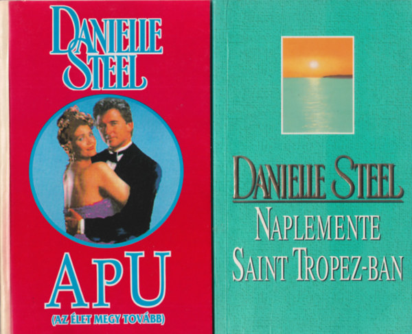 4 db Danielle Steel regny: Naplemente Saint Tropez-ban + Apu + Csaldi album + ruls