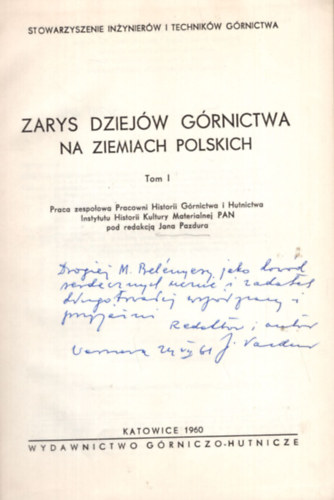 Jana Pazdura - Zarys dziejw grnictwa na ziemiach Polskich I - Dediklt