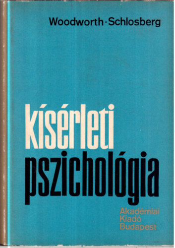 Ksrleti pszicholgia (Egyktetes kiads)