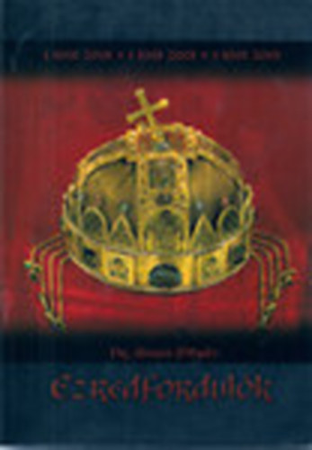 Ezredfordulk (Millenniumi album) - Tanulmnyok hrom ezredfordul kapcsn Jzus Krisztusrl, Szent Istvnrl, a baptistkrl s napjaink esemnyeirl