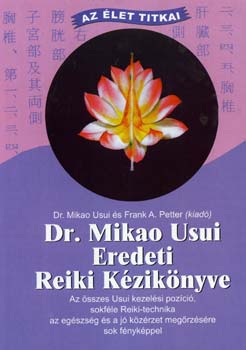 Dr. Mikao Usui eredeti reiki kziknyve